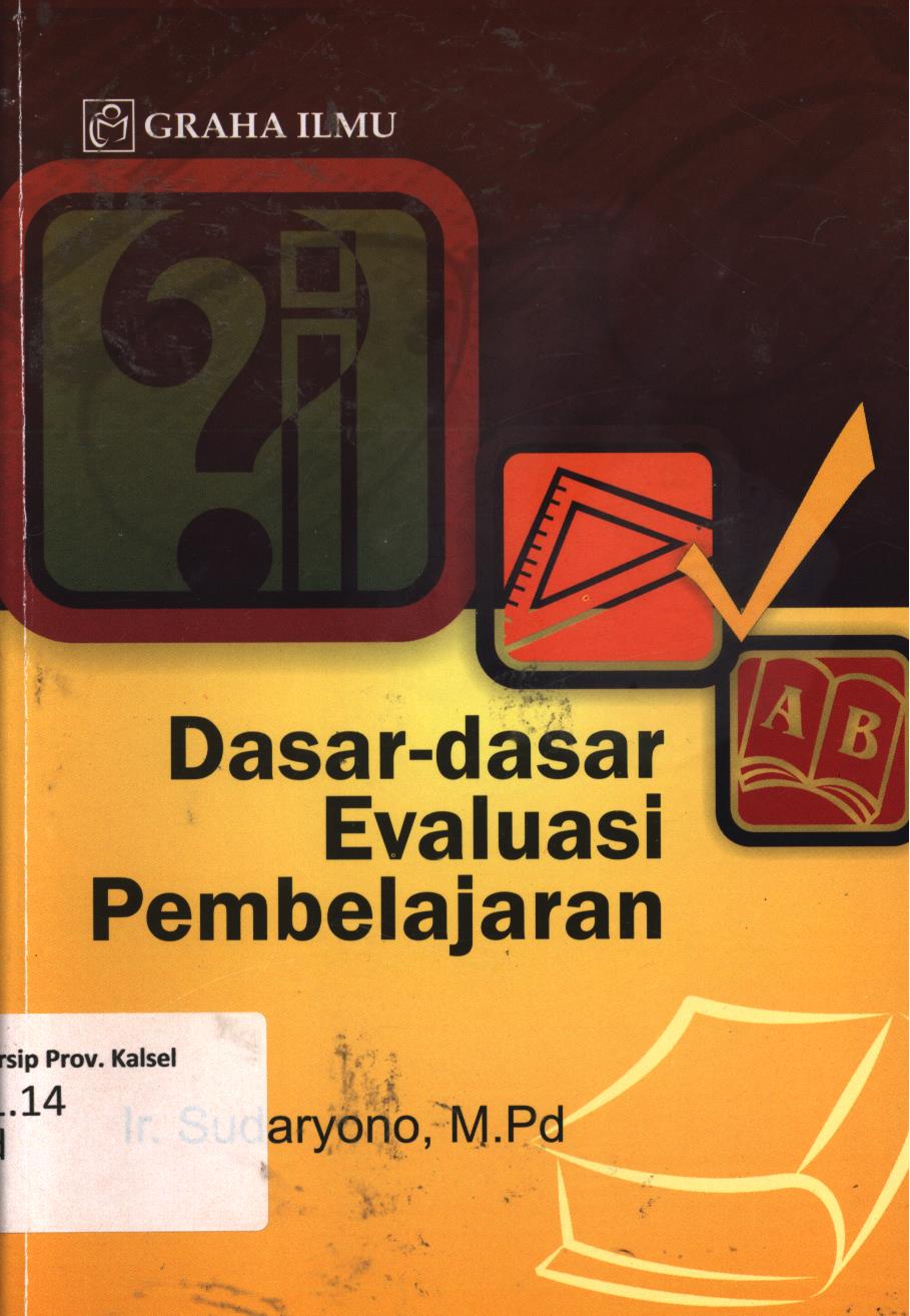 Cover Dasar-dasar evaluasi pembelajaran / Sudaryono