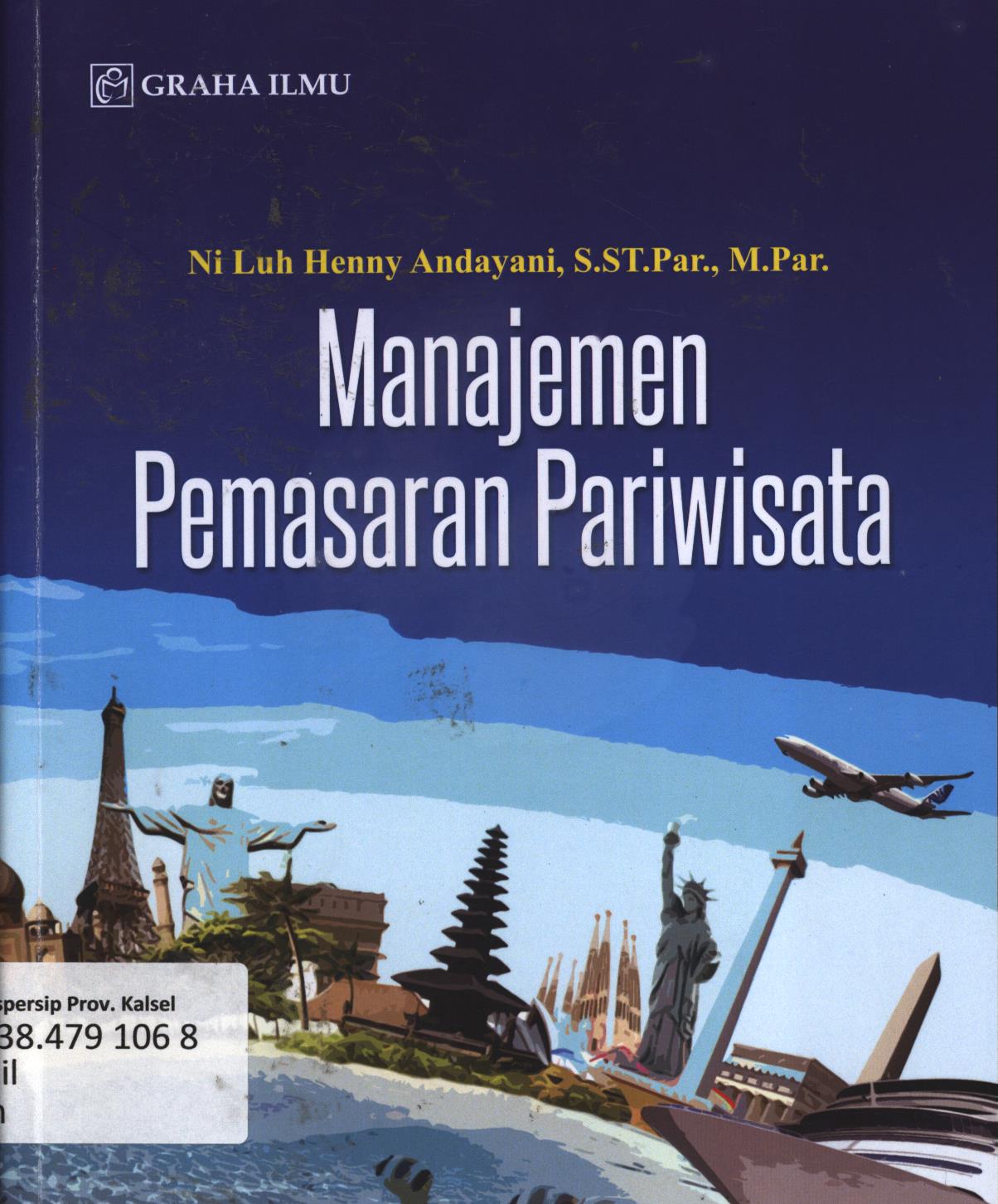 Cover Manajemen pemasaran pariwisata / Ni Luh Henny Andayani