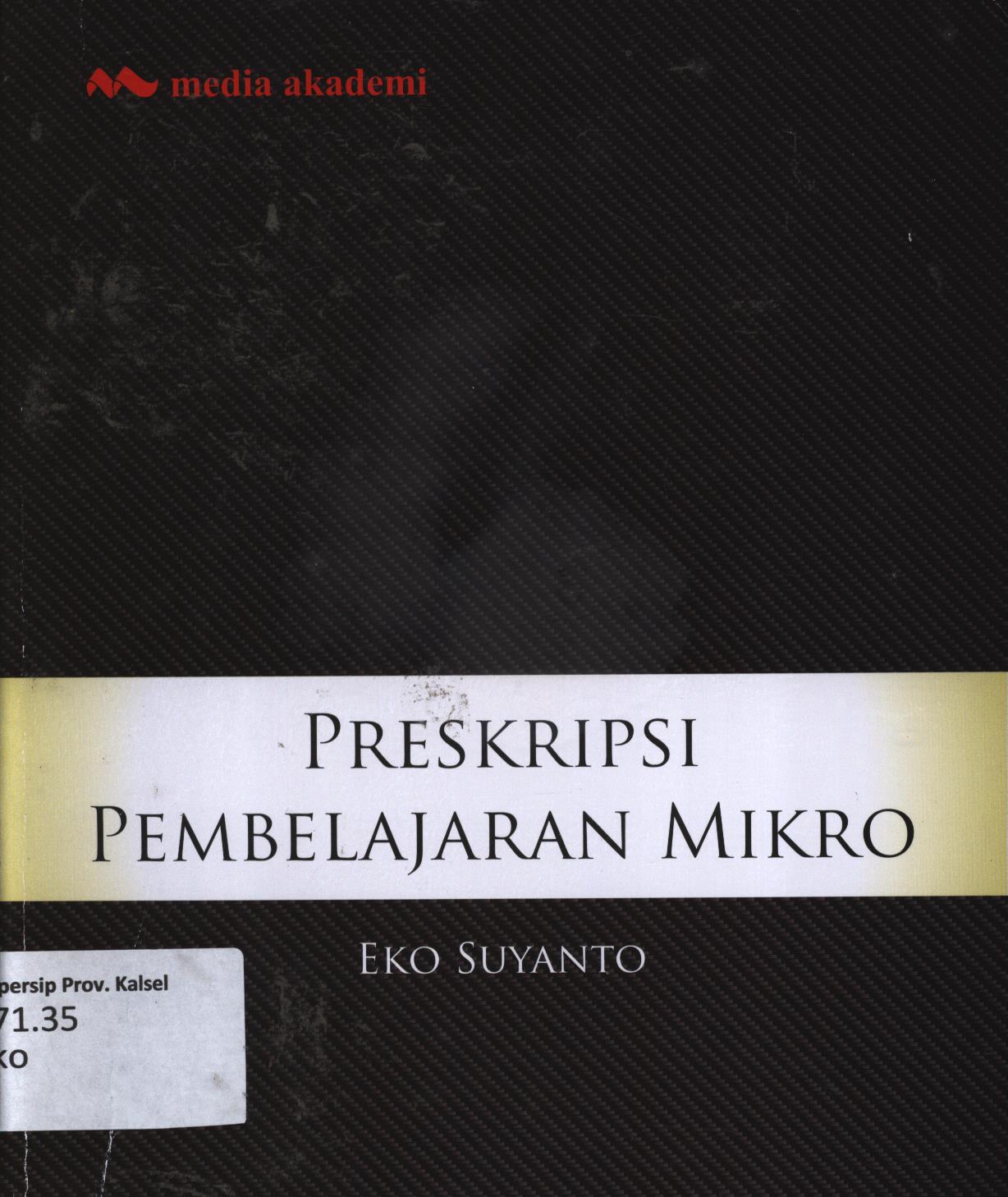 Cover Preskripsi Pembelajaran Mikro / Eko Suyanto