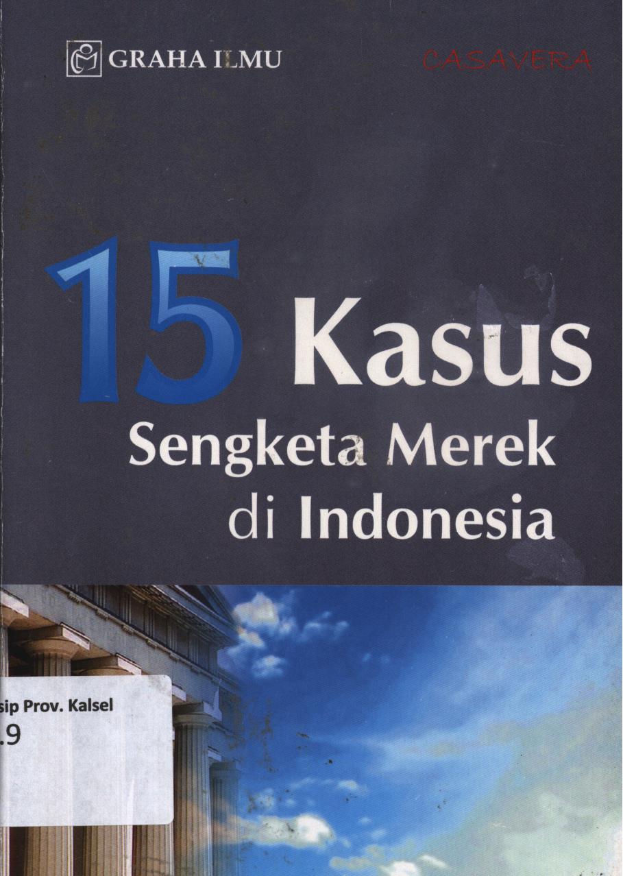 Cover 15 kasus sengketa merek di Indonesia / Casavera