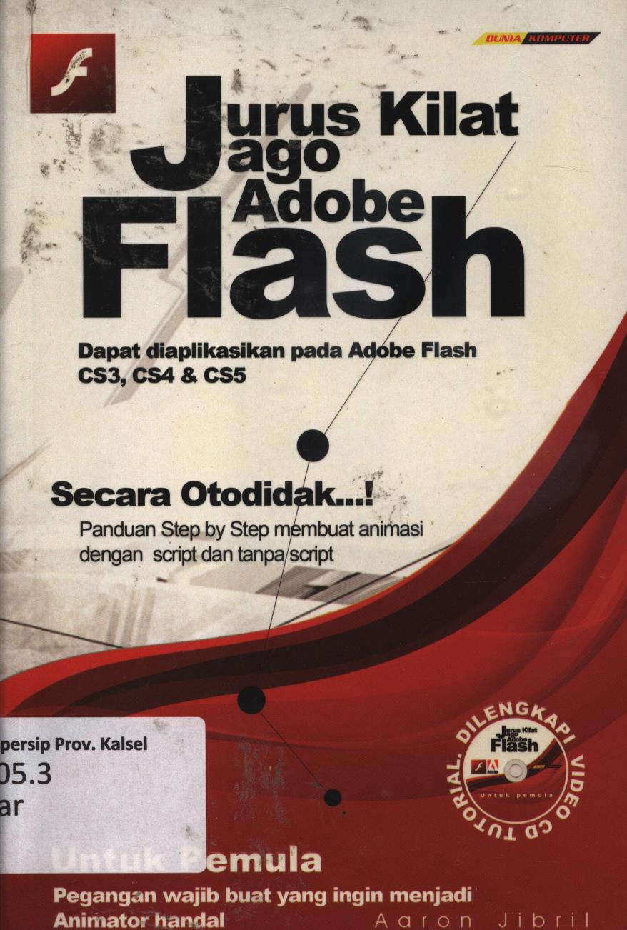 Cover Jurus kilat jago adobe Flash / Aaron Jibril ; editor, Galoenk Ramadhan