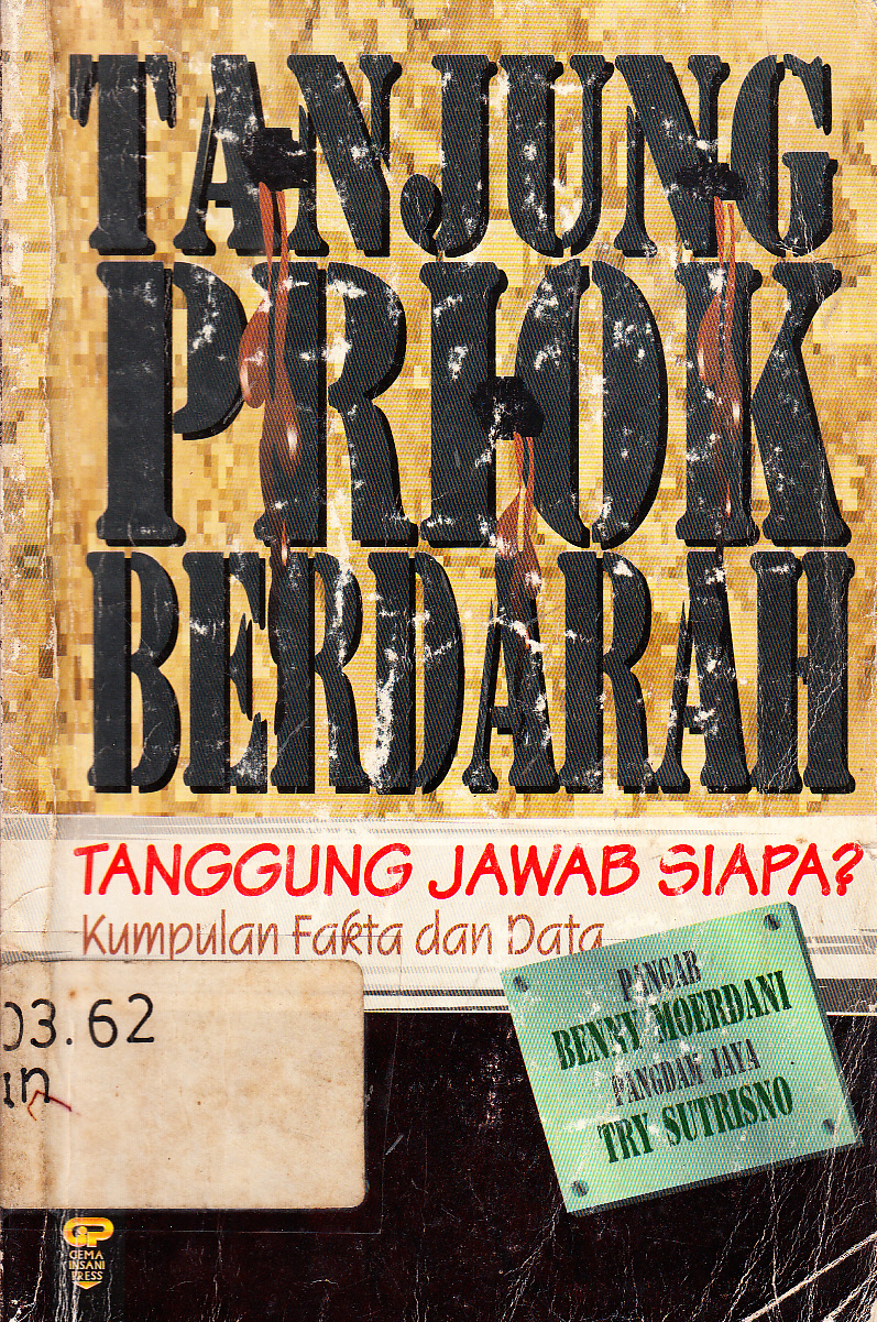Cover Tanjung priok berdarah : tanggung jawab siapa ? kumpulan fakta dan data