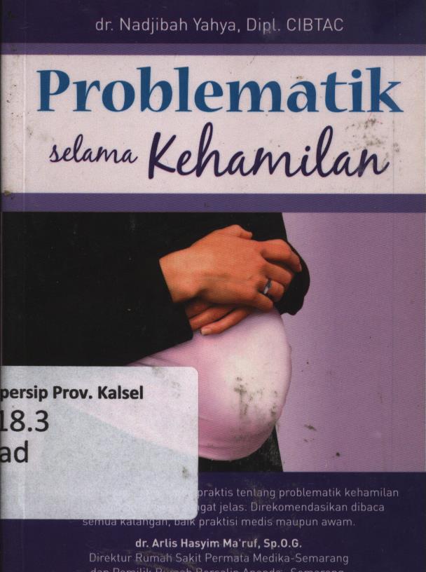 Cover Problematik selama kehamilan / Nadjibah Yahya ; editor, Nur Laili M.