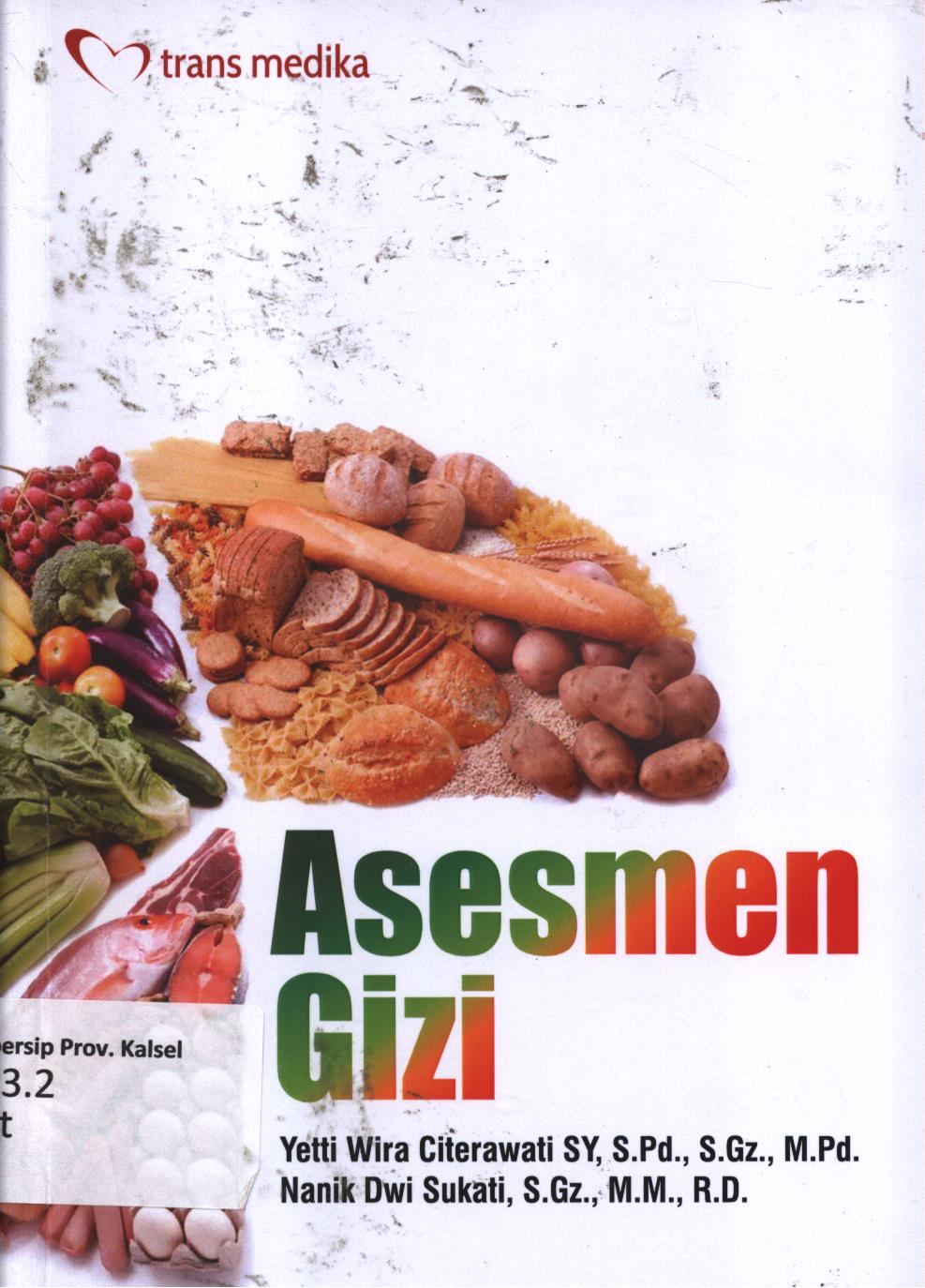 Cover Asesmen gizi / Yetti Wira Citerawati SY, Nanik Dwi Sukati