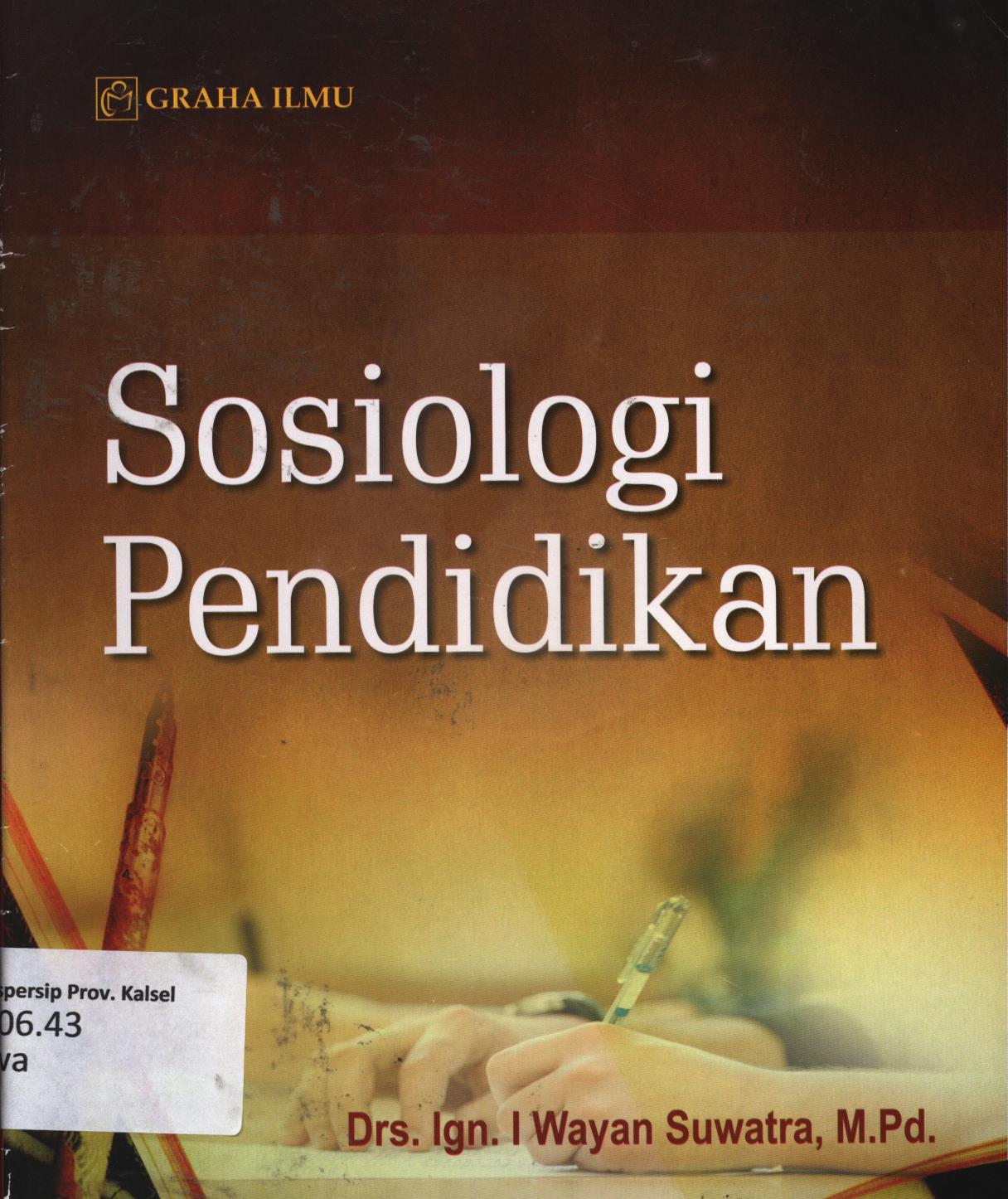 Cover Sosiologi pendidikan / Ign. I Wayan Suwatra