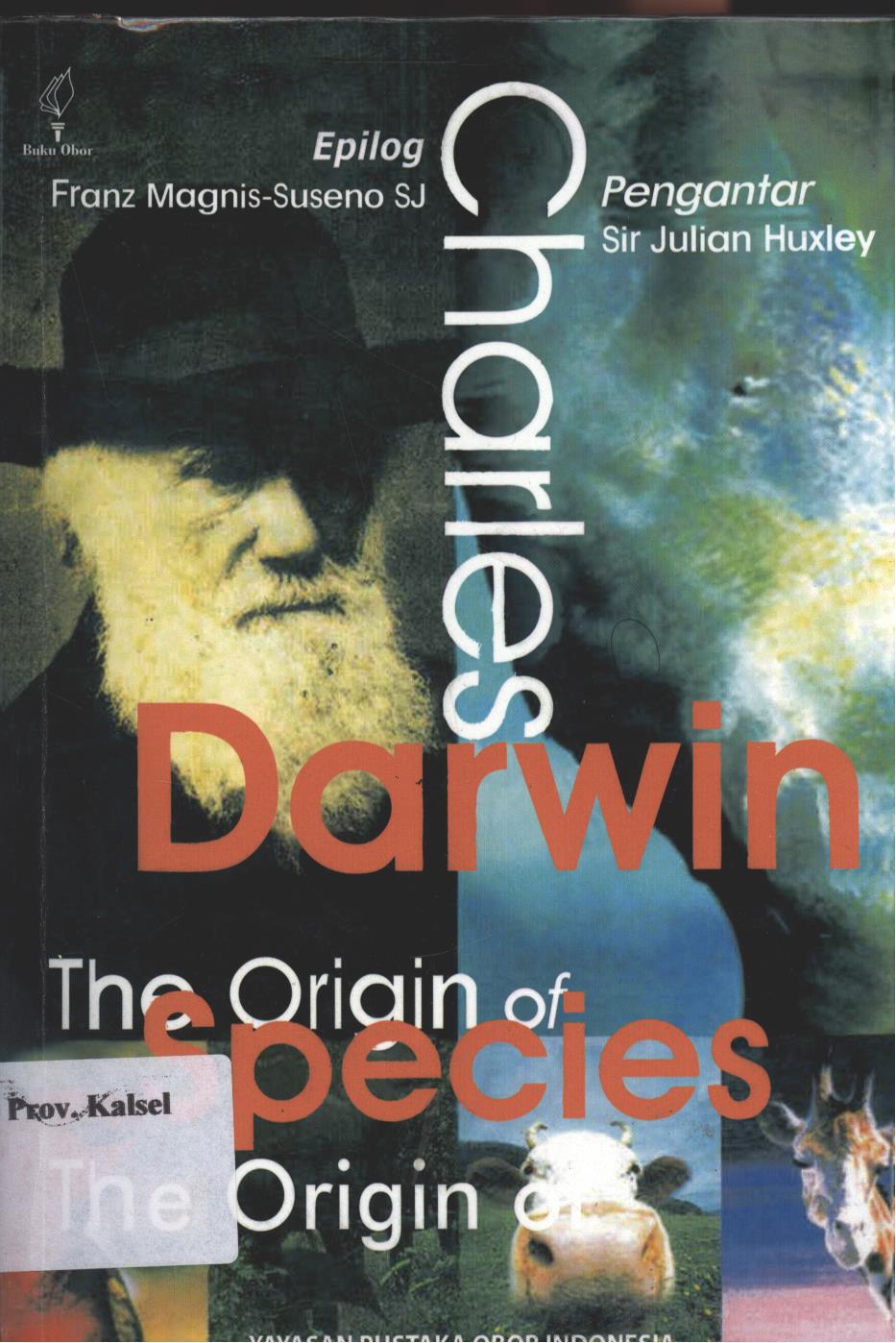 Cover Charles Darwin, The Origin of Species :  Asal-usul Spesial / Darwin Charles