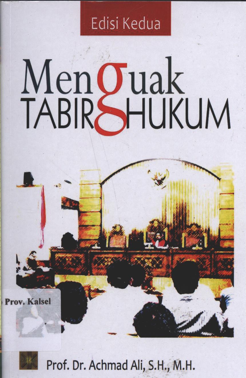 Cover Menguak Tabir Hukum / Prof. Dr. Achmad Ali