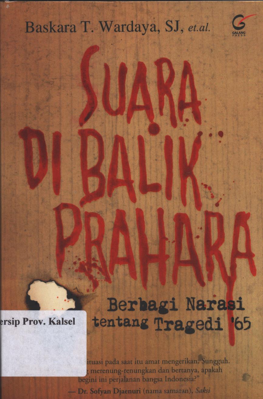Cover Suara Di Balik Prajara :  Berbagai Narasi tentang Tragedi '65 / Baskara T