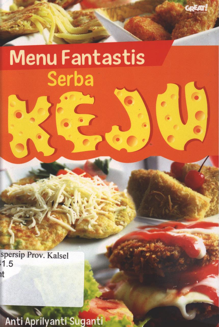 Cover Menu Fantastis Serba Keju / Anti Apriliyanti