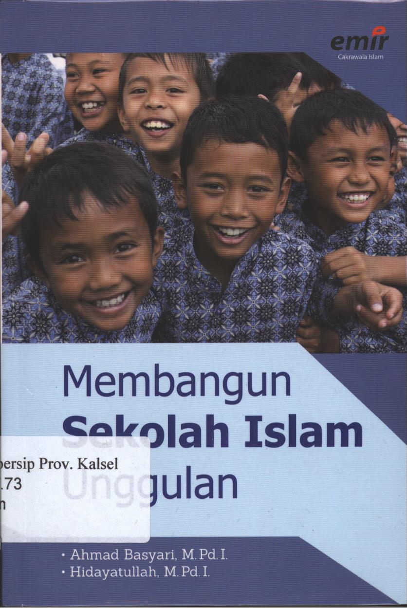 Cover Membangun Sekolah Islam Unggulan / Ahmad Basyari, Hidayatullah