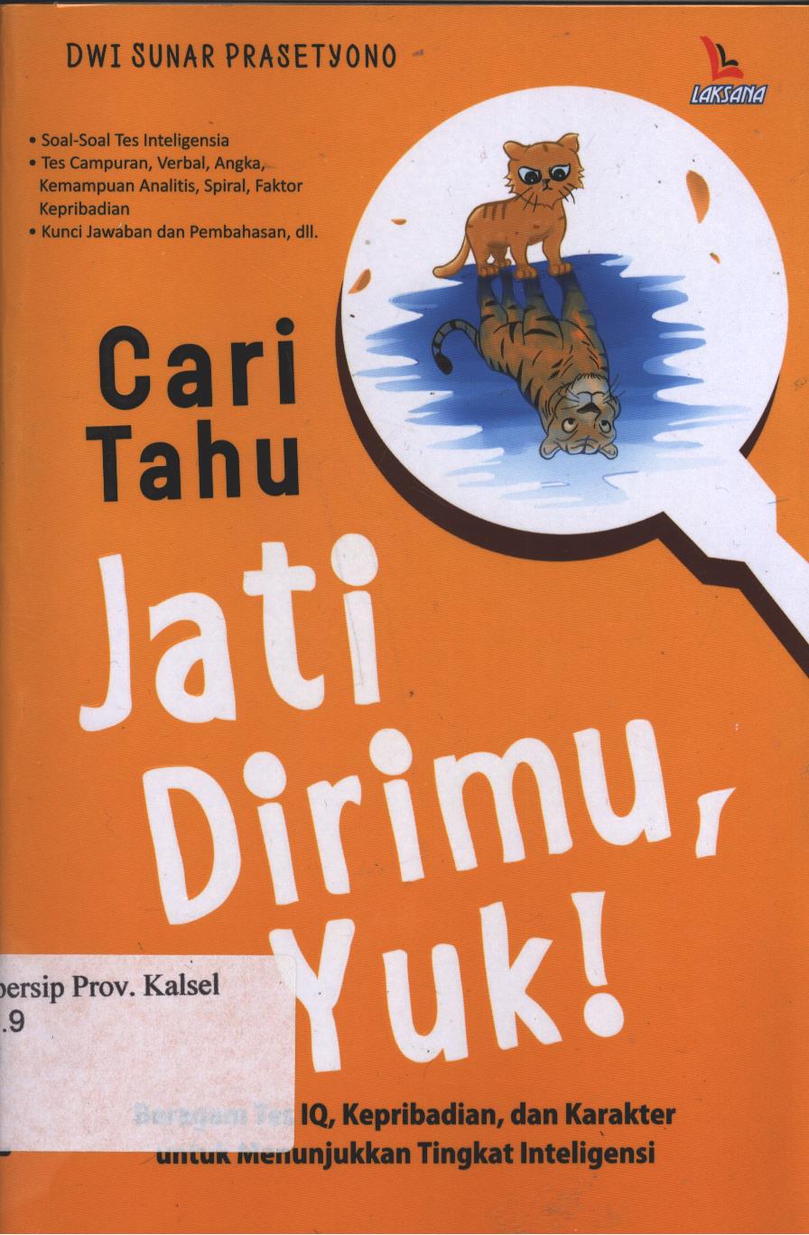 Cover Cari Tahu Jati Dirimu Yuk! / Dwi Sunar Prasetyono