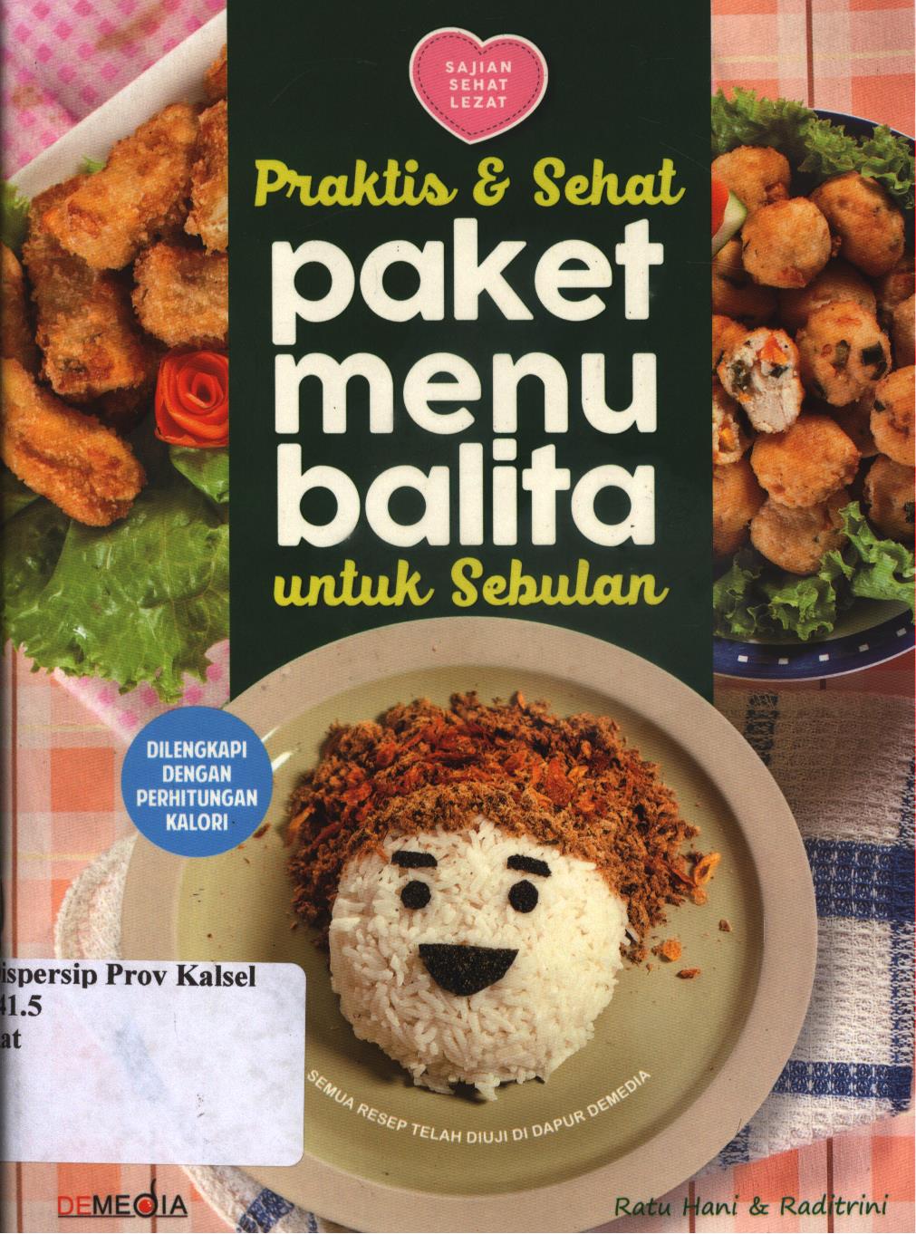 Cover Paket menu balita untuk  sebulan :  Praktis dan sehat / Rani Hani