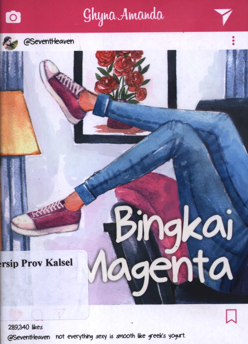 Cover Bingkai  magenta / Ghyna Amanda ; penyunting, Avifah Ve