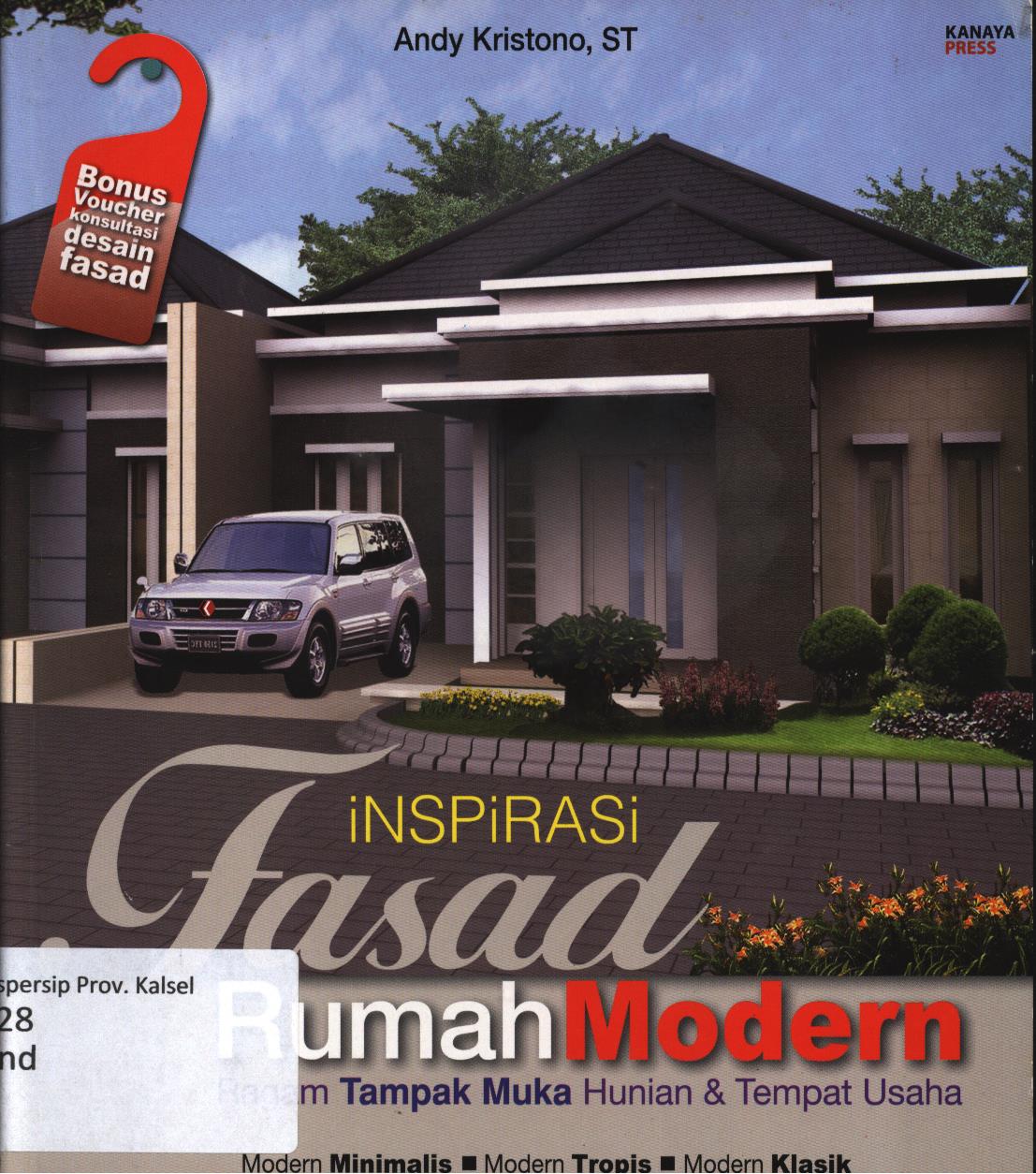 Cover Inspirasi fasad rumah modern / Andy Kristono ; penyunting, Kokok M