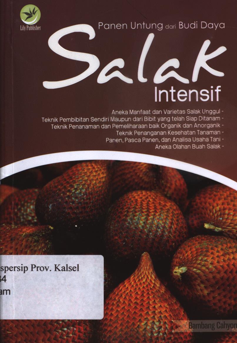 Cover Panen untung dari budi daya salak instensif / Bambang Cahyono ; editor, Fl. Sigit Suyantoro