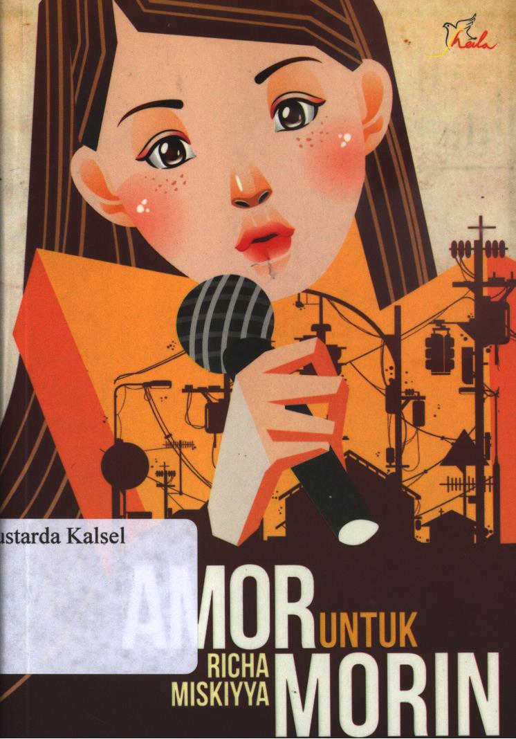 Cover Amor  untuk morin / Richa Miskiyya ; editor, Ariata