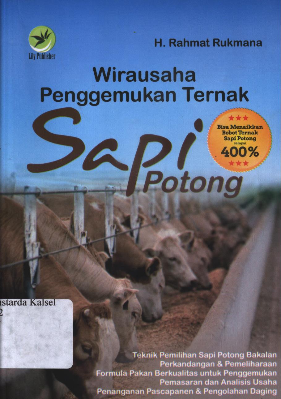 Cover Wirausaha penggemukan ternak sapi potong / H. Rahmat Rukmana ; editor, Fl. Sigit Suyantoro