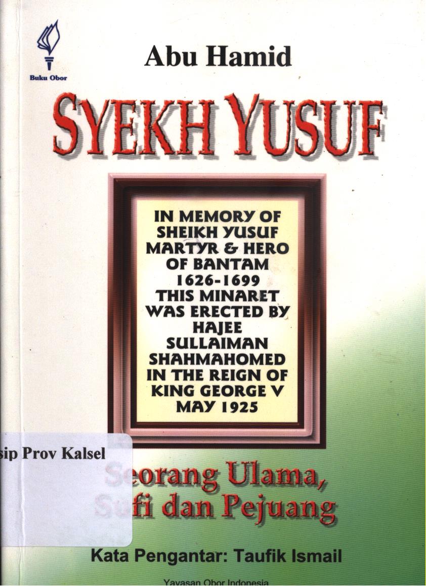Cover Syekh Yusuf Makassar :  Seorang Ulama, Sufi dan pejuang / Abu Hamid ; pengantar, Taufik Ismail