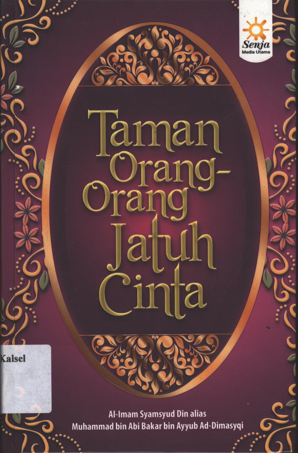 Cover Taman Orang - Orang Jatuh Cinta / Ibnu Qayyim Al-Juziyah, Editor; Sumbodo & Eni Oesman