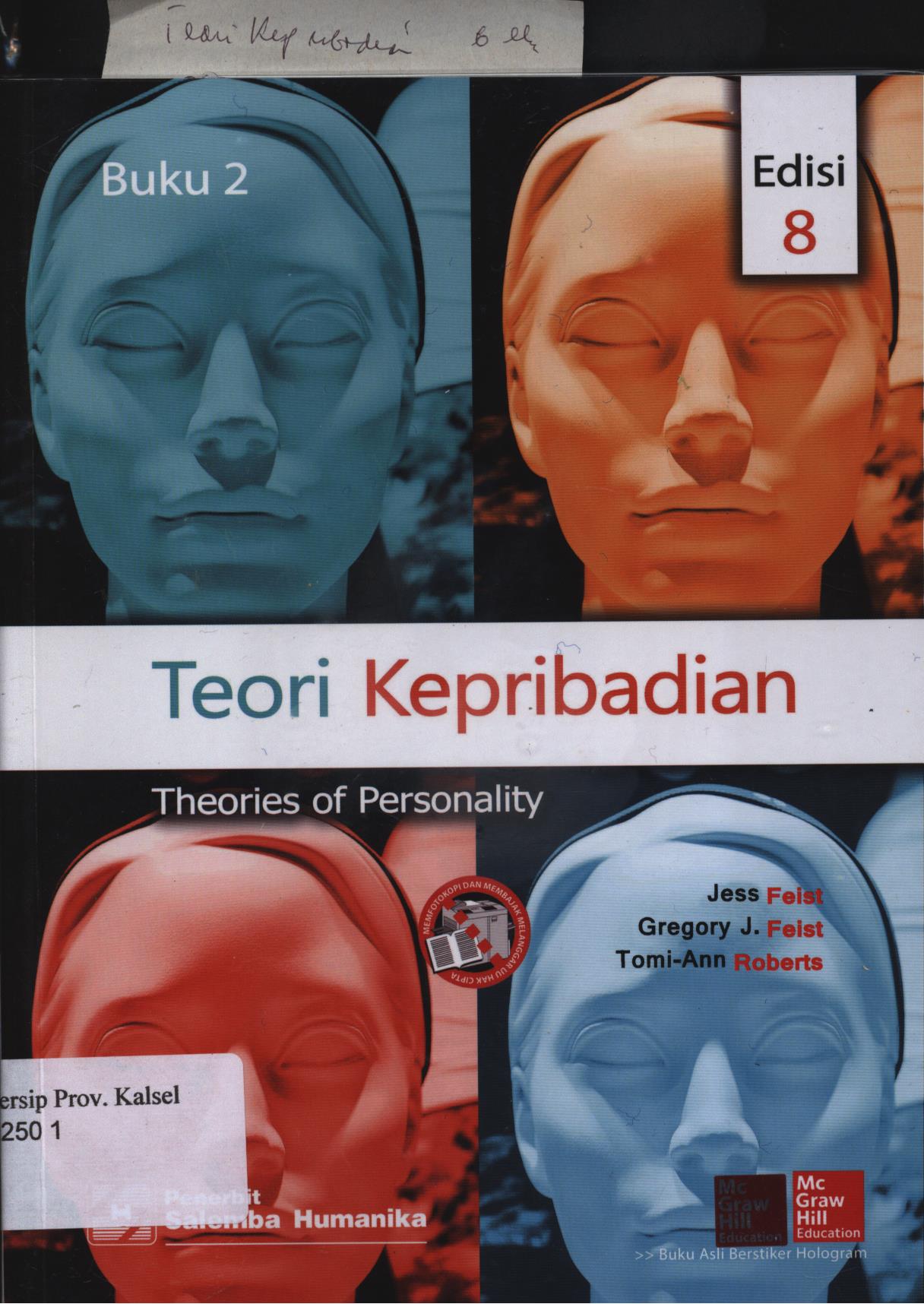 Cover Teori  kepribadian / Jess Feist, Gregory J. Feist, Tomi-Ann Roberts ; penerjemah, R.A. Hadwitia Dewi Pertiwi