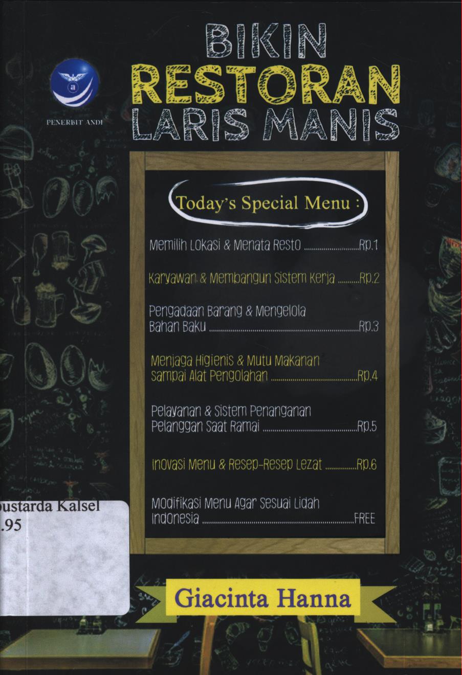 Cover Bikin restoran laris  manis / Giacinta Hanna ; editor, Ignas