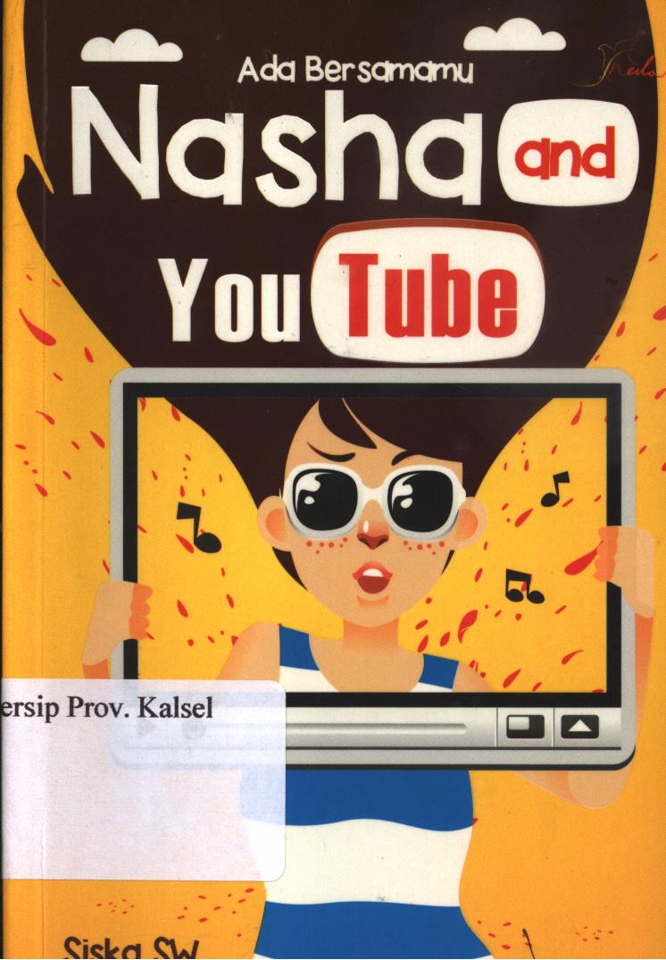 Cover Nasha and Youtube :  Ada Bersamamu / Siska S.W. ; Editor, Sisilia TD