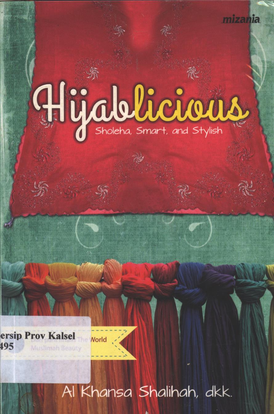 Cover Hijablicious / Al Khansa Shalihah; Penyunting : Yadi Saeful Hidayat