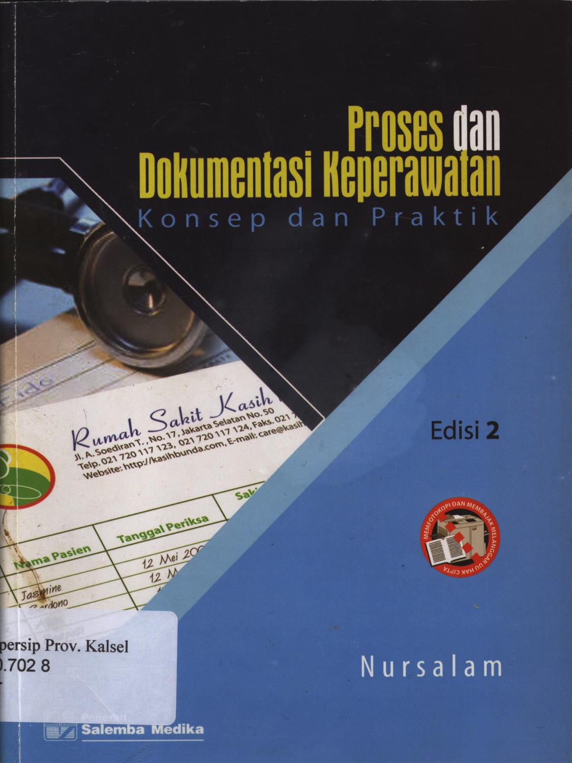 Cover Proses dan Dokumentasi Keperawatan :  Konsep dan Praktik / Nursalam