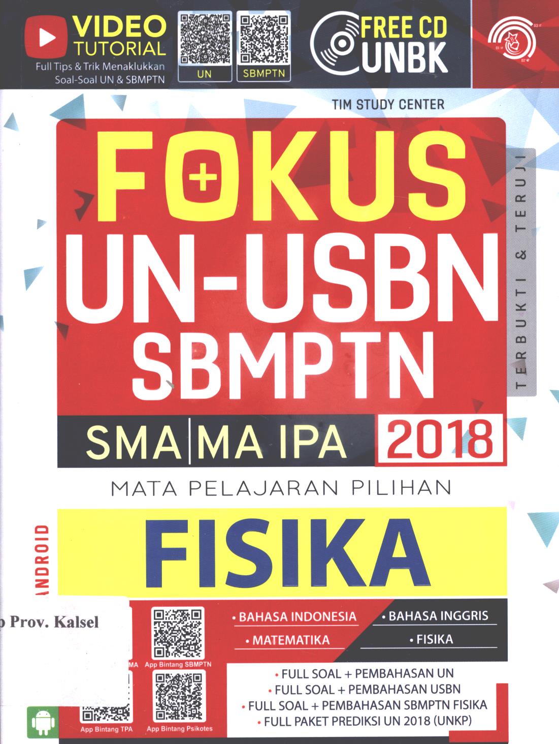Cover FOKUS UN-USBN SBMPTN SMA MA IPA 2018 :  Mata Pelajaran Pilihan Fisika