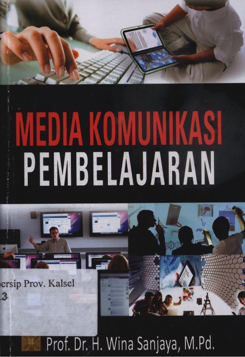 Cover Media komunikasi pembelajaran / Wina Sanjaya