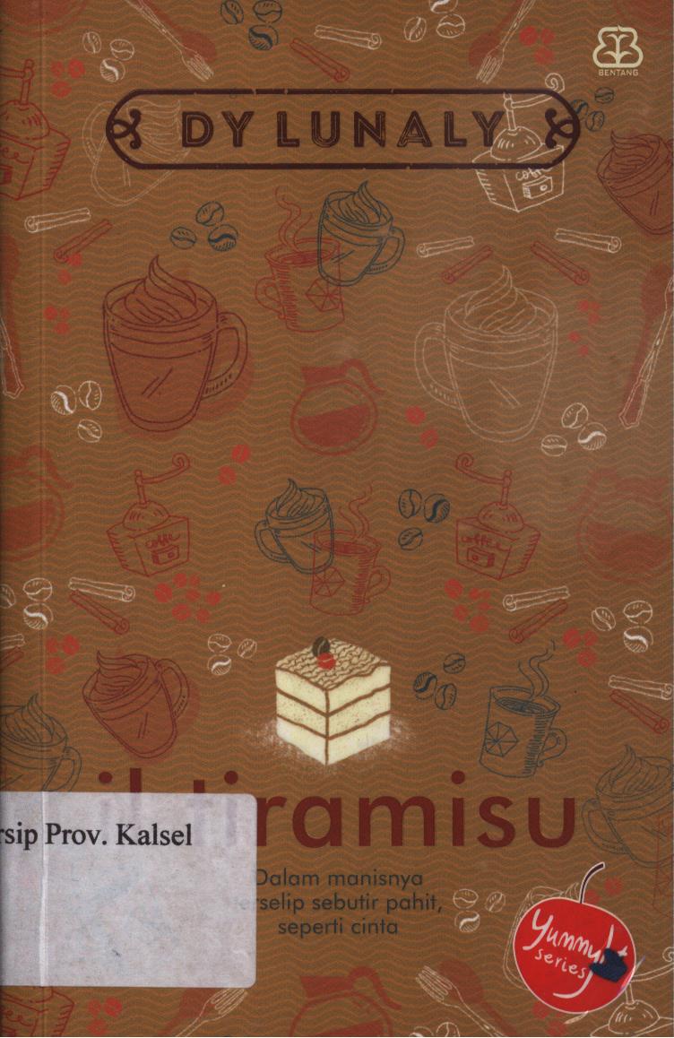 Cover Il  tiramisu / Dy Lunaly ; penyunting, Dila Maretihaqsari