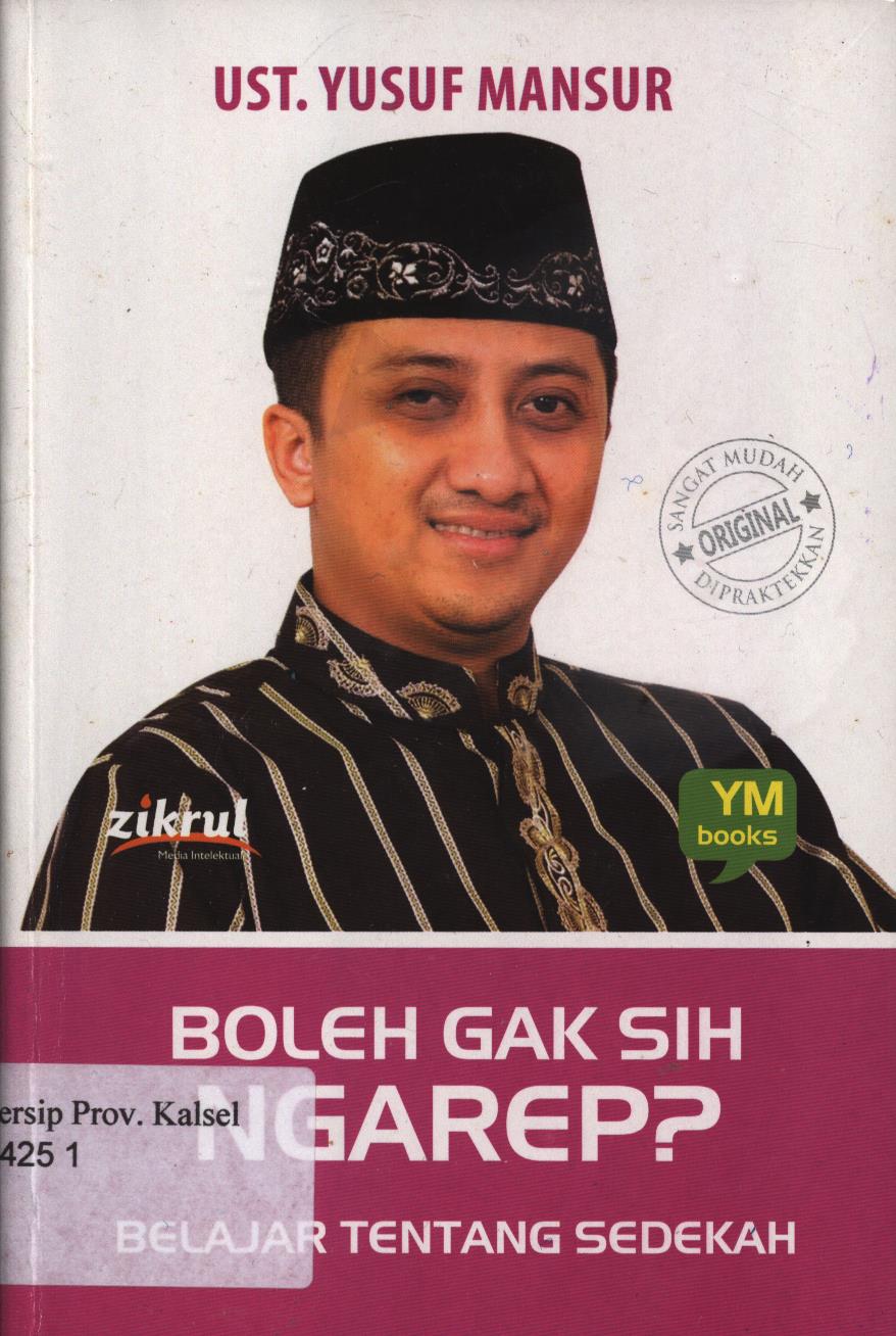 Cover Boleh gak sih  ngarep? / Yusuf Mansur ; editor, Luthfi, Asep, Abdurrahman