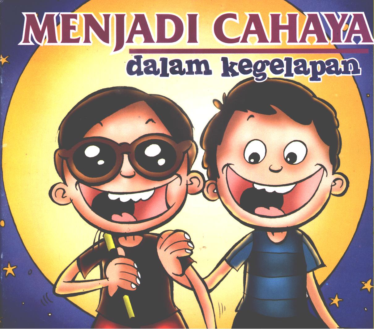 Cover Menjadi cahaya dalam kegelapan / Suharto