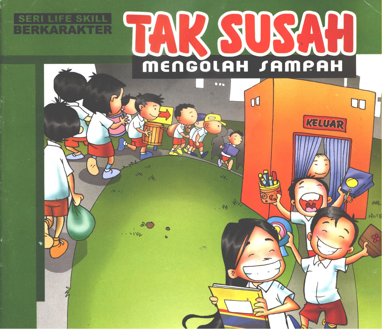 Cover Tak susah mengolah sampah / Miyanto