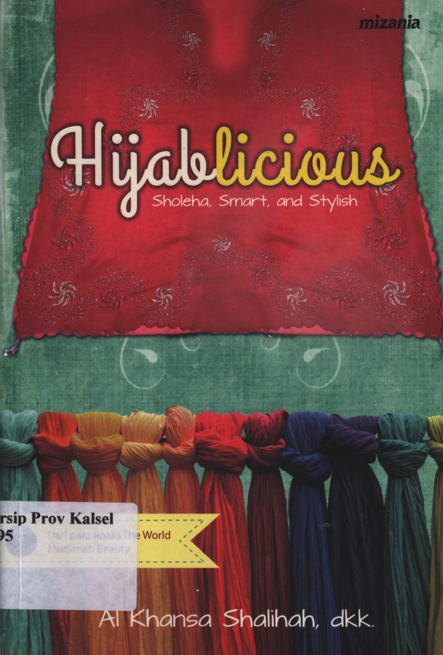 Cover Hijablicious / Al Khansa Shalihah; Penyunting : Yadi Saeful Hidayat