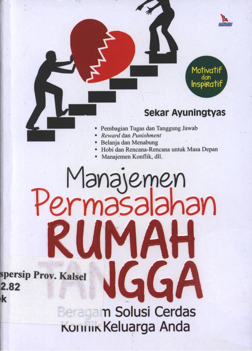 Cover Manajemen Permasalahan Rumah Tangga :  Beragam Solusi Cerdas Konflik Keluarga Anda / Penulis : Sekar Ayuningtias, Editor; Dias