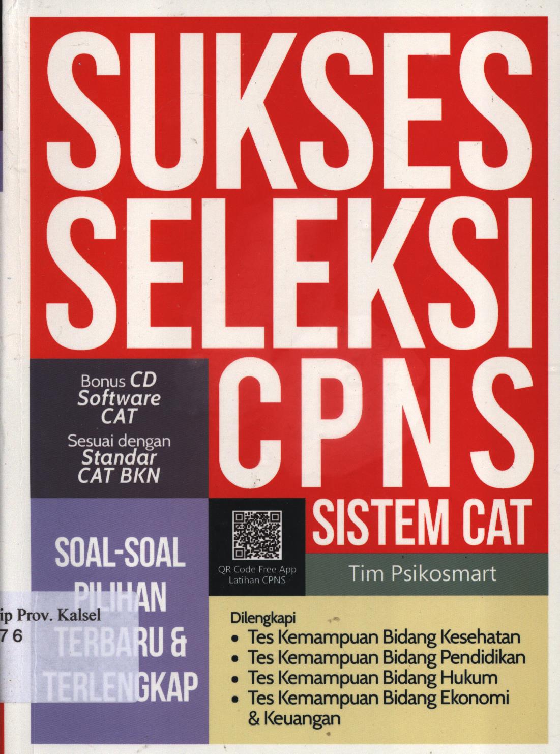 Cover Sukses Seleksi CPNS Sistem CAT / Tim Psikosmart ; penyunting, Tim editor VMedia