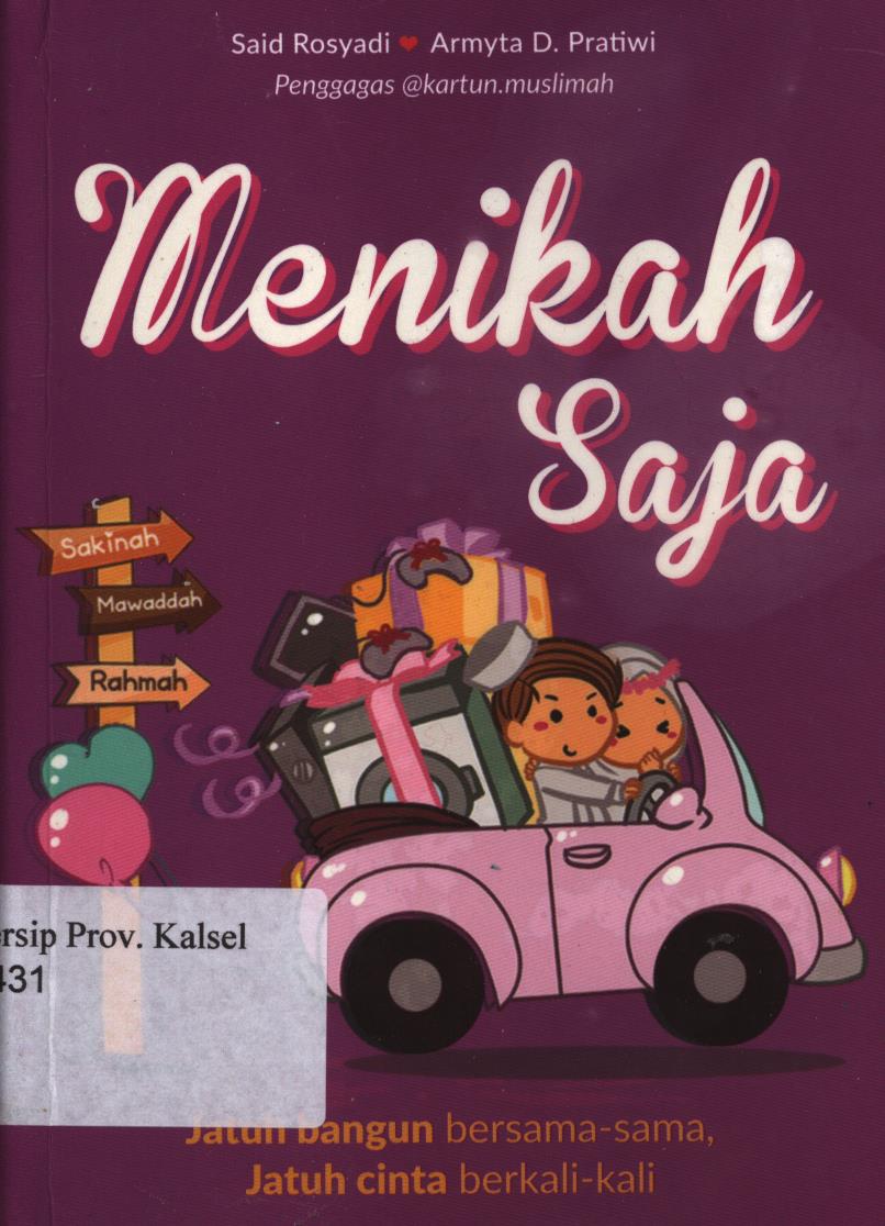 Cover Menikah saja / Muhammad Sa'id dan Armyta Dwi Pratiwi ; penyunting, Tree