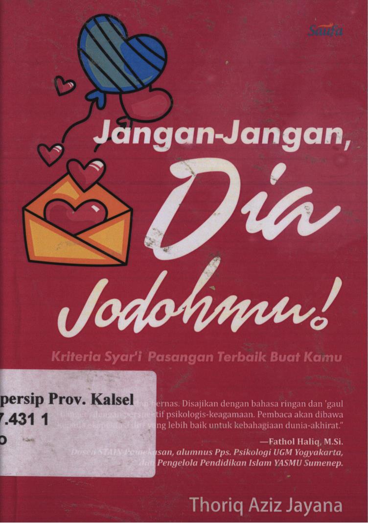 Cover Jangan-jangan dia jodohmu! / Thoriq Aziz Jayana ; editor, Yudi