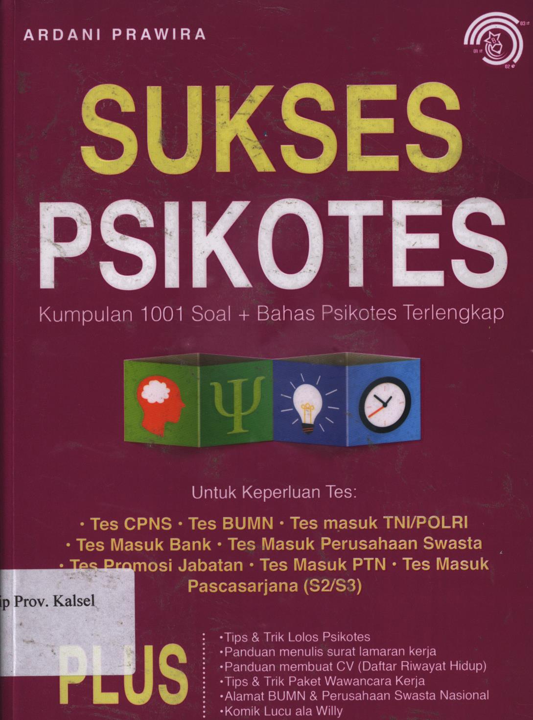 Cover Sukses psikotes / Ardian Prawira ; Penyunting, Tim Redaksi Bintang Wahyu