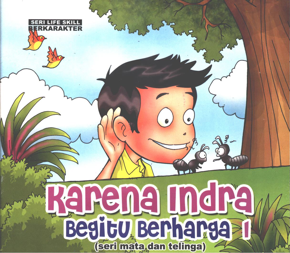 Cover Karena indra begitu berharga / Miyanto