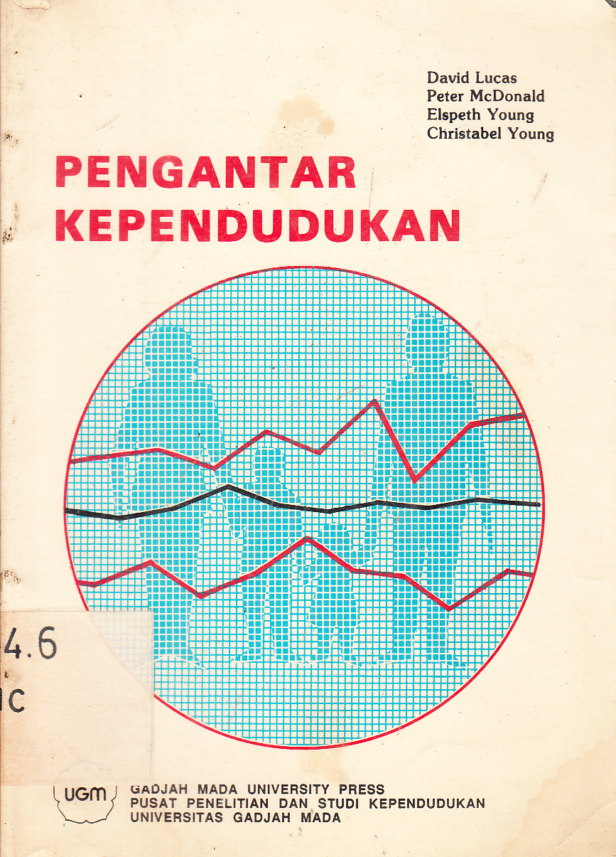 Cover Pengantar Kependudukan / David Lucas, Peter McDonald, Elspeth Young, Christabel young ; diterjemahkan, Nin Bakdi Sumanto, Riningsih Saladi