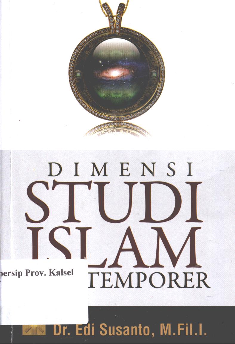 Cover Dimensi studi islam kontemporer / Edi Susanto