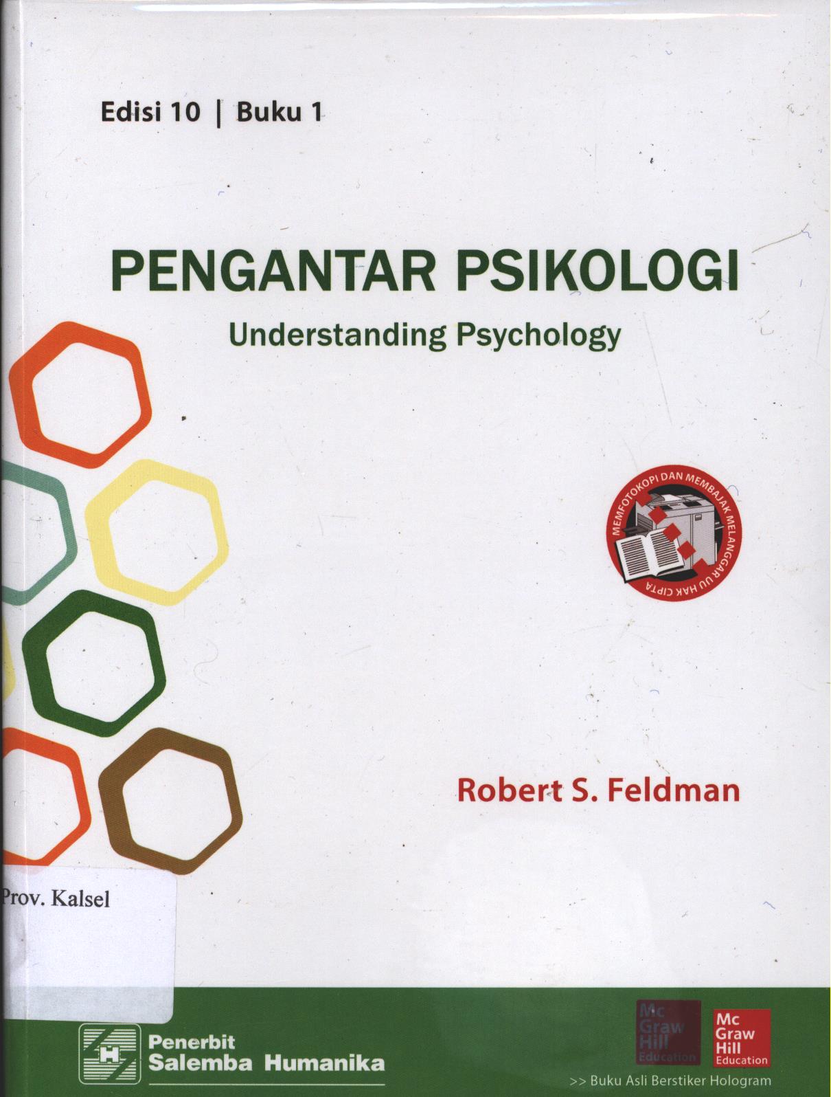 Cover Pengantar Psikologi / Robert S. Feldman ; Penerjemah, Petty Gina Gayatri , Putri Nurdina Sofyan