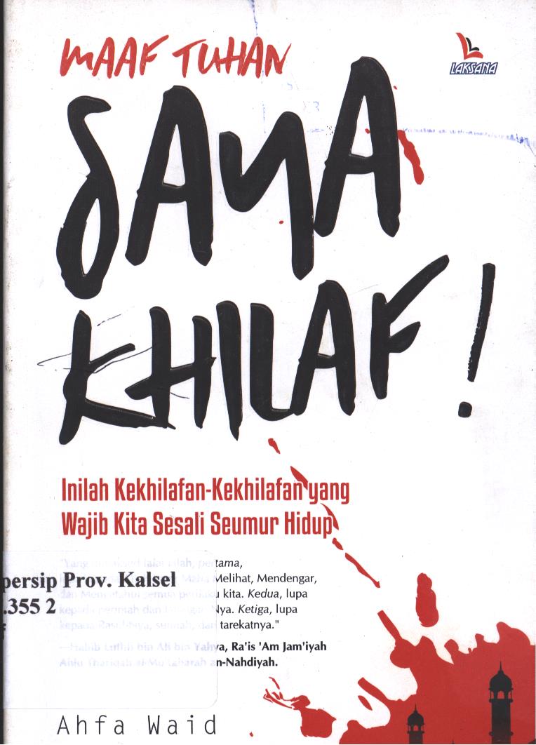 Cover Maaf Tuhan Saya Khilaf / Ahfa Waid; Editor, Kamalulfik