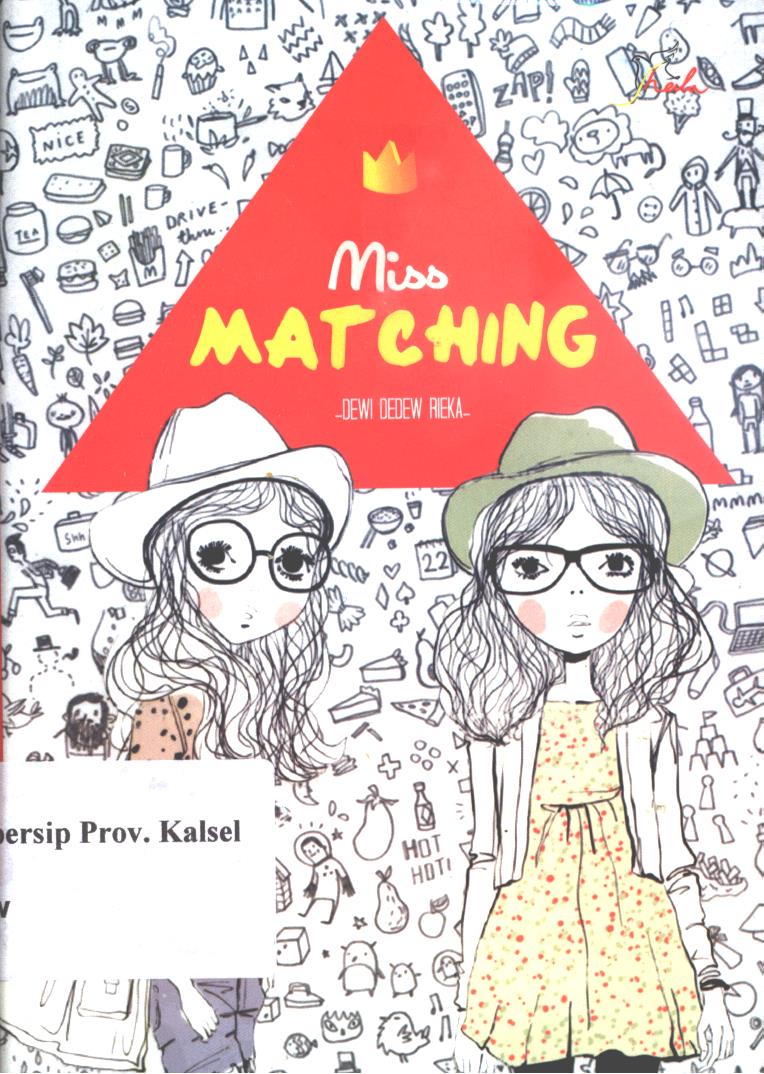 Cover Miss Mactching / Dewi Dedew Rieka ; editor, Ariata Christy Uly
