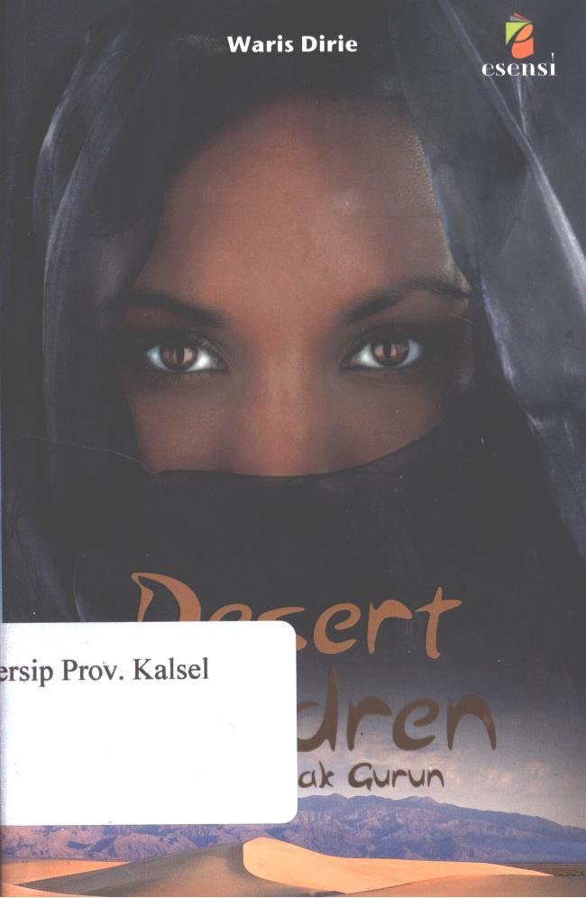Cover Desert children :  anak-anak gurun / penerjemah ; Ronaldo ; editor, Nadia L. Hasan, Theresia Vini S.