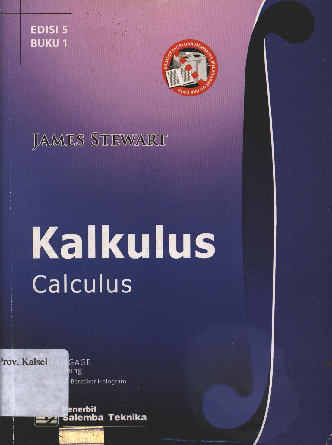 Cover Kalkulus / James Stewart ;Penerjemah, Chriswan Sungkono ; Editor, Heni