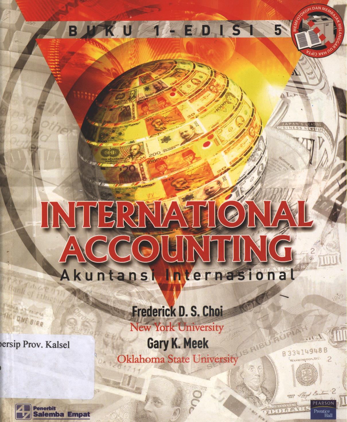 Cover Akutansi Internasional / Choi - Gary K. Meek ; Penerjemah, Edward Tanujaya
