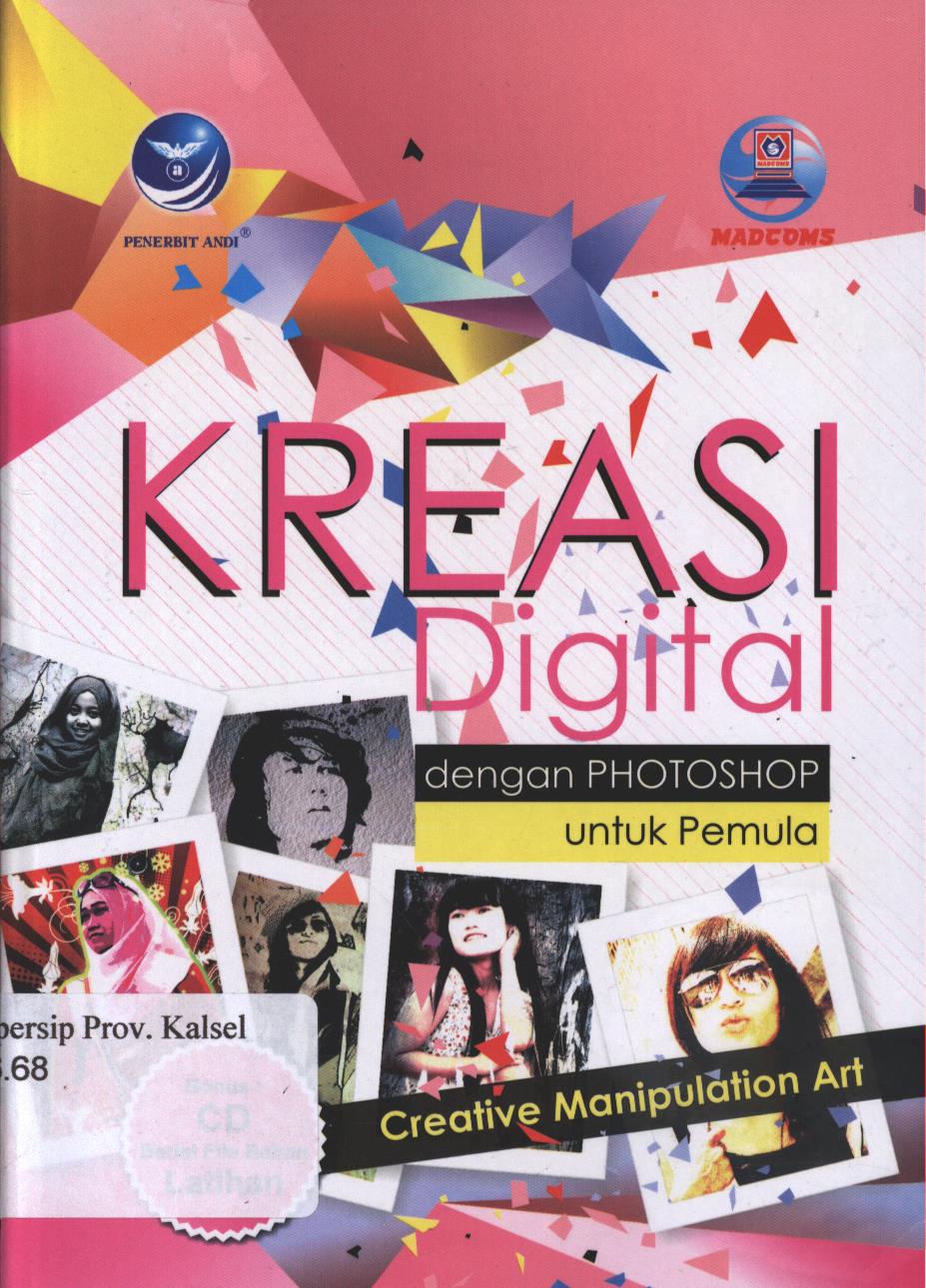 Cover Kreasi Digital dengan Photoshop untuk Pemula :  Creative Manipulation Art
